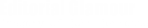 Editorial Glamour — imagery of john jenrette